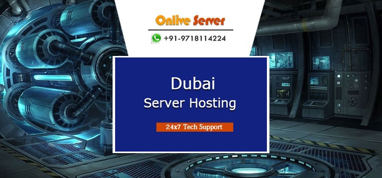 Hit One Click to Get Dubai Server Hosting by Our UAE Based Data Centre Faculty
