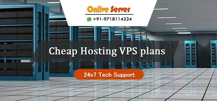 Reliable and Powerful Cheap VPS Server Hosting Plans at Low Price