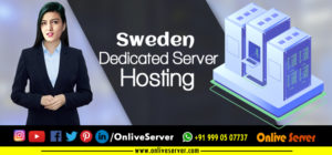 Sweden Dedicated Server