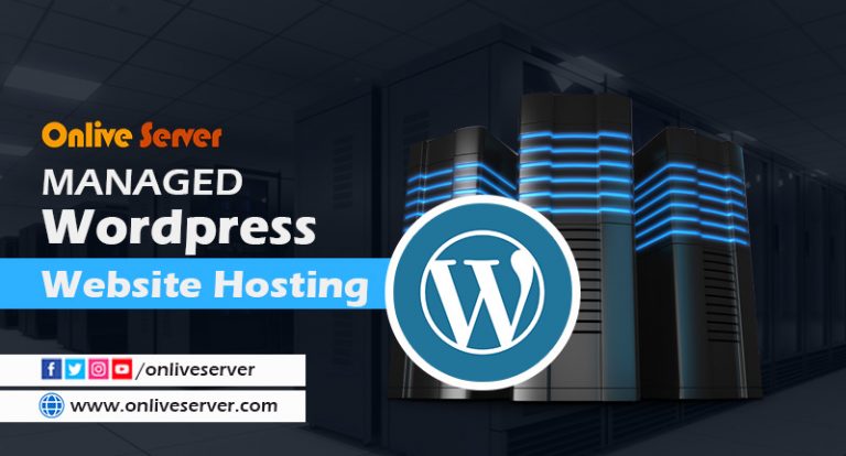 Best and suitable Managed WordPress hosting  by Onlive Server