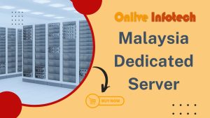 Malaysia Dedicated Server 