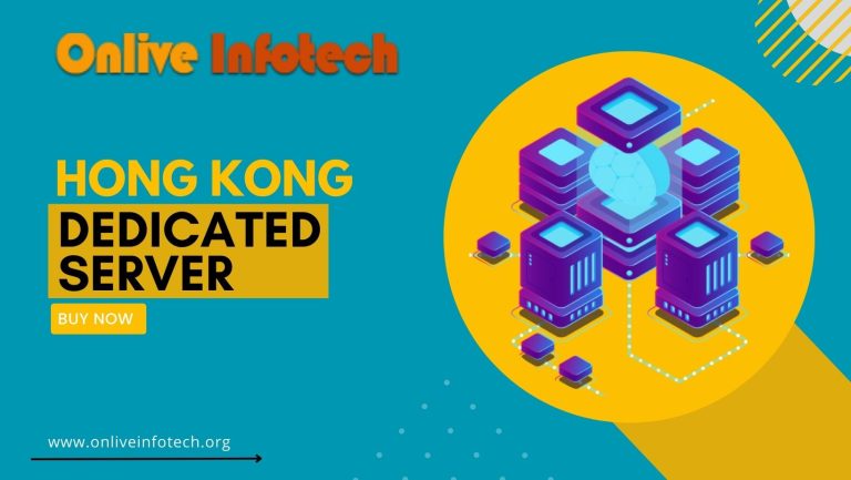 Choose Hong Kong Dedicated Server for Powerful and Reliable Hosting