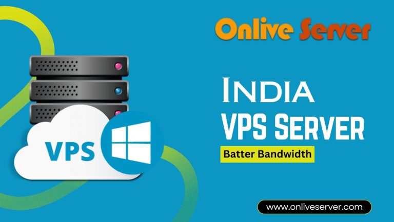 Unleash the Power of India VPS Server by Onlive Server